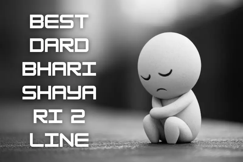 best dard bhari shayari 2 line