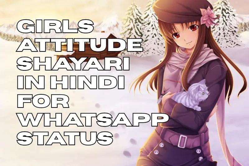 girls attitude shayari in hindi for whatsapp