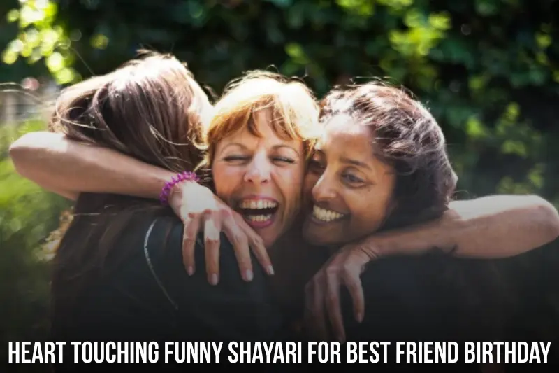 heart touching funny shayari for best friend birthday