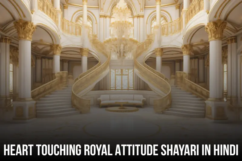 heart touching royal attitude shayari in hindi
